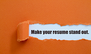 Make Your resume Stand Out