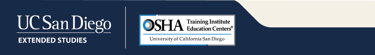 UC San Diego Extended Studies | OSHA Training Institute Education Centers